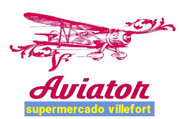 supermercado villefort